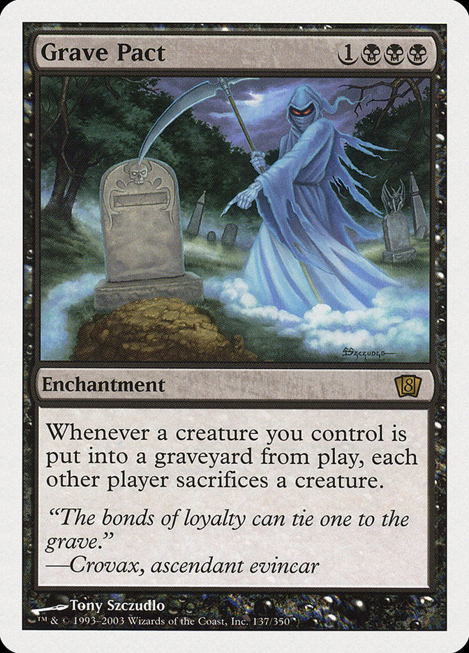 Grave Pact [Eighth Edition] | Local Legends