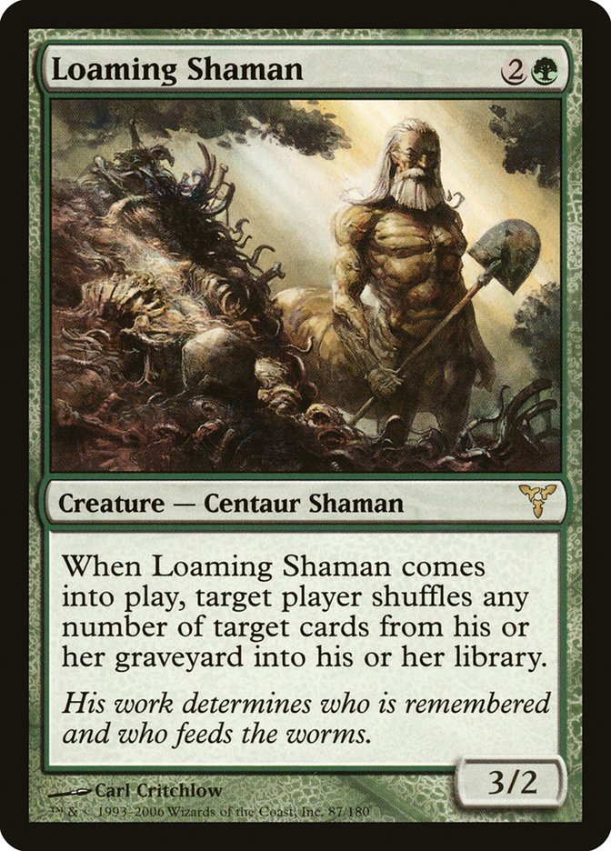Loaming Shaman [Dissension] | Local Legends