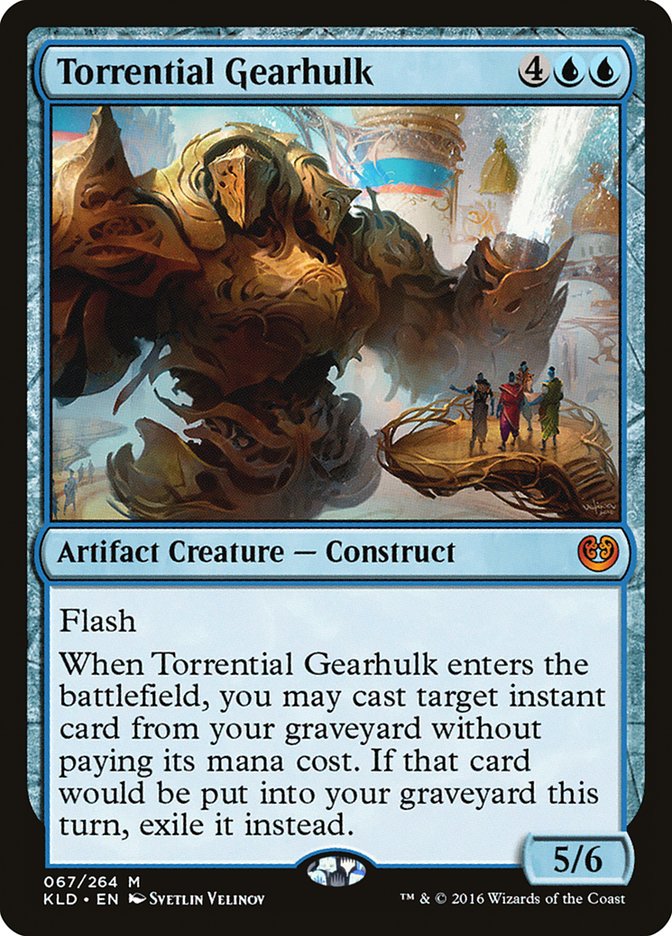 Torrential Gearhulk [Kaladesh] | Golgari Games