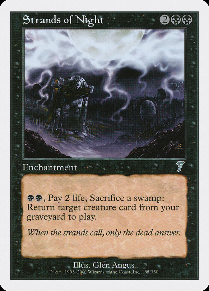 Strands of Night [Seventh Edition] | Local Legends