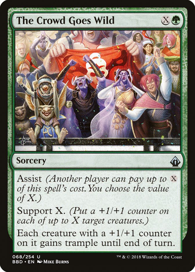 The Crowd Goes Wild [Battlebond] | Local Legends