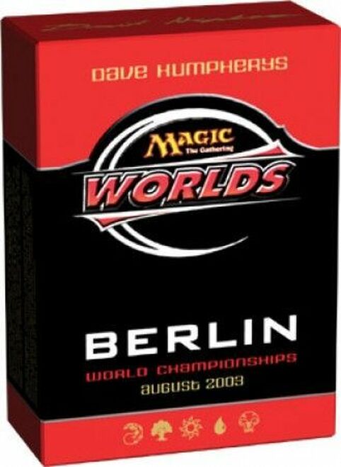 2003 World Championship Deck (Dave Humpherys) | Local Legends