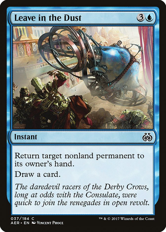 Leave in the Dust [Aether Revolt] | Local Legends