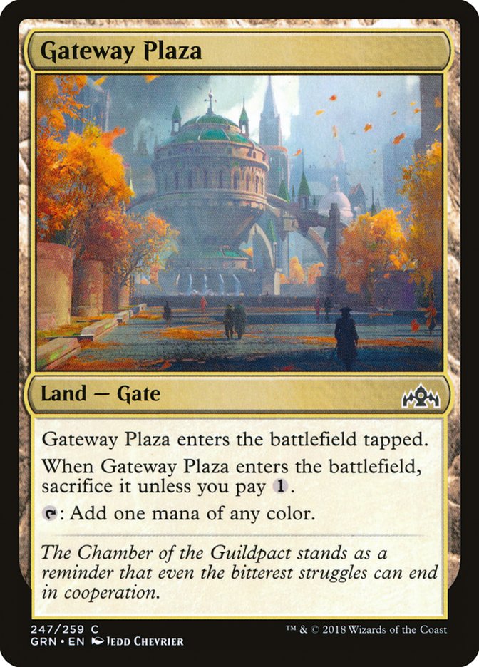 Gateway Plaza [Guilds of Ravnica] | Local Legends