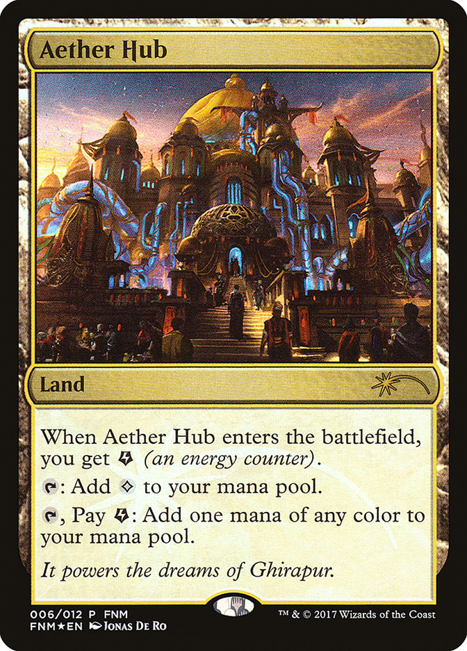 Aether Hub [Friday Night Magic 2017] | Local Legends