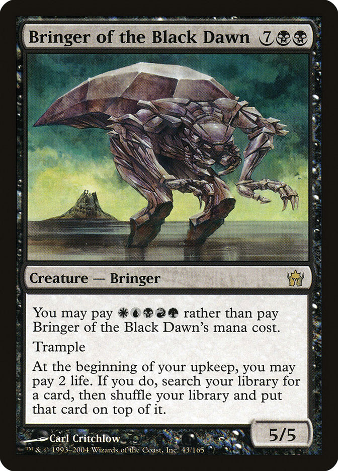 Bringer of the Black Dawn [Fifth Dawn] | Local Legends