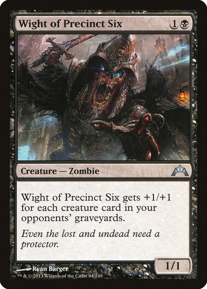 Wight of Precinct Six [Gatecrash] | Golgari Games