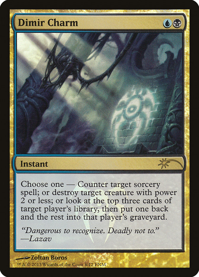 Dimir Charm [Friday Night Magic 2013] | Local Legends