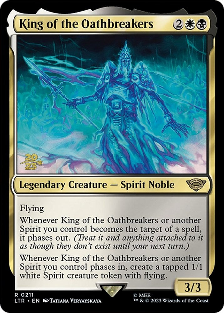 King of the Oathbreakers [The Lord of the Rings: Tales of Middle-Earth Prerelease Promos] | Local Legends