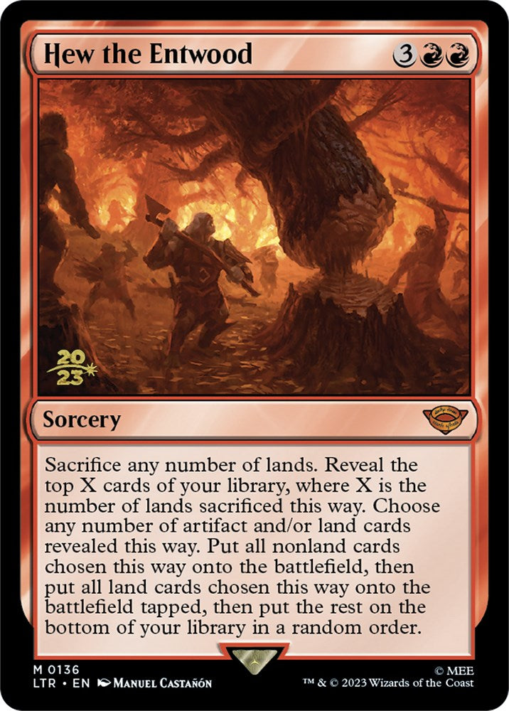 Hew the Entwood [The Lord of the Rings: Tales of Middle-Earth Prerelease Promos] | Local Legends