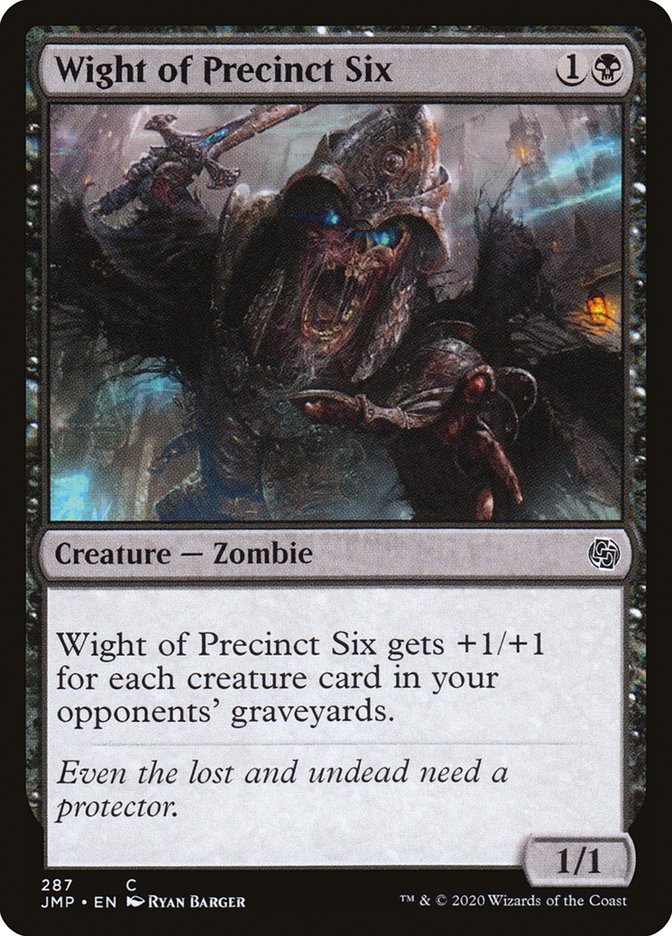 Wight of Precinct Six [Jumpstart] | Golgari Games