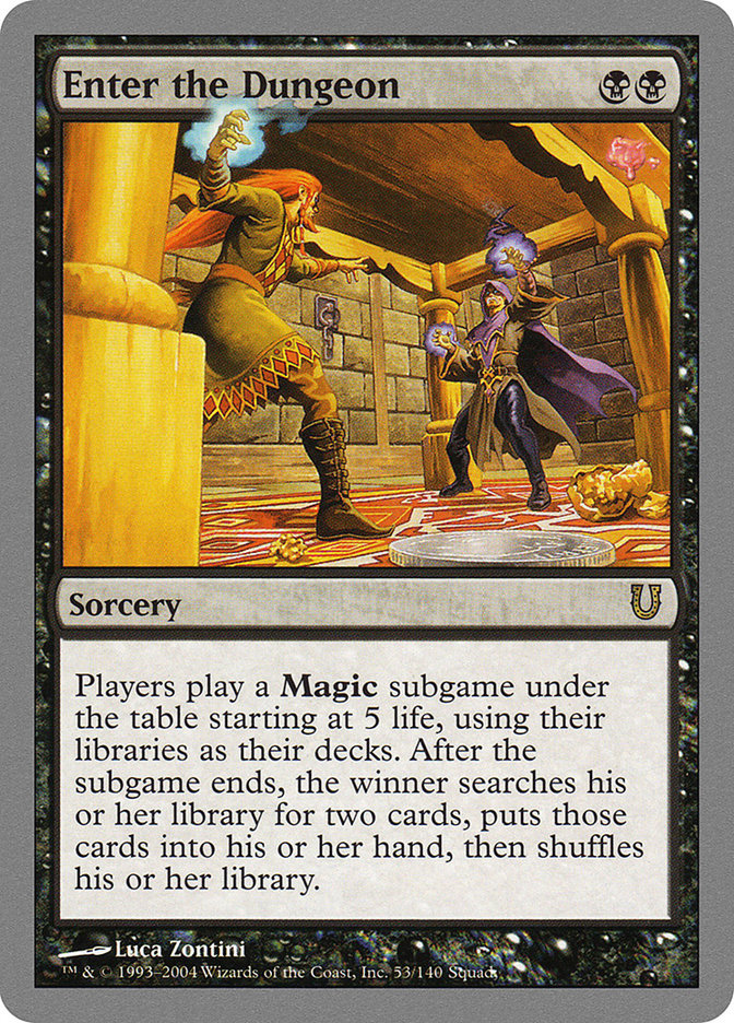 Enter the Dungeon [Unhinged] | Local Legends