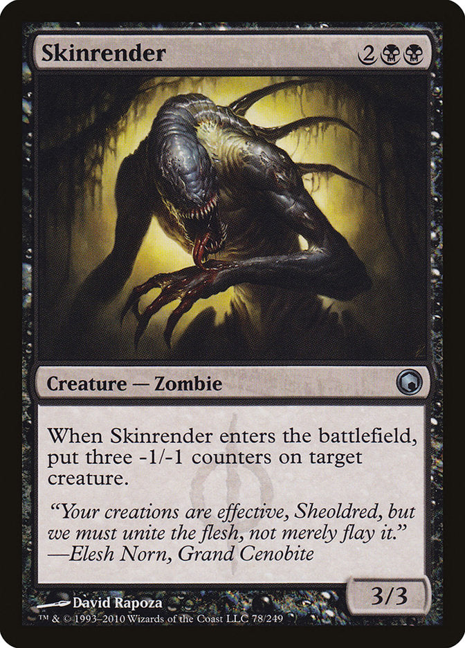Skinrender [Scars of Mirrodin] | Local Legends