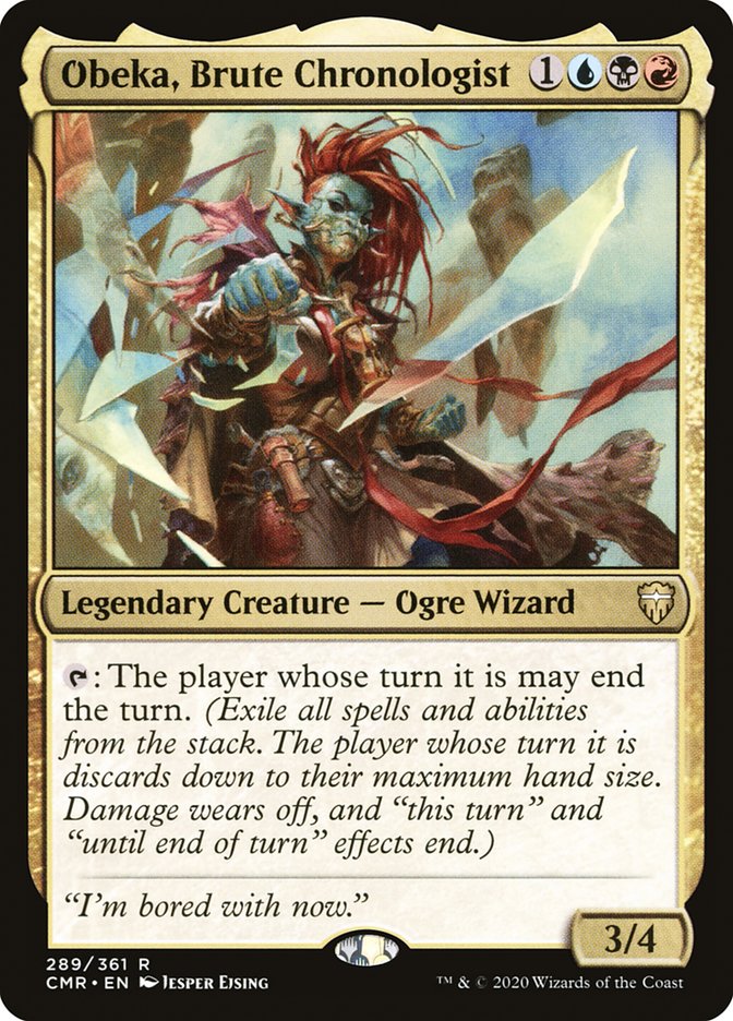 Obeka, Brute Chronologist [Commander Legends] | Local Legends