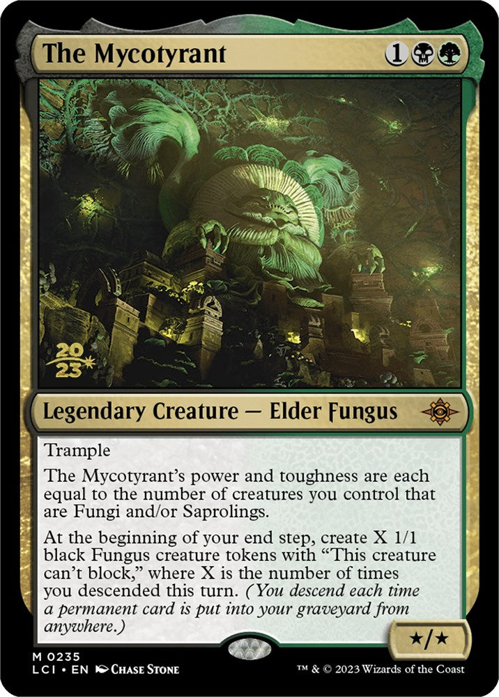 The Mycotyrant [The Lost Caverns of Ixalan Prerelease Cards] | Golgari Games