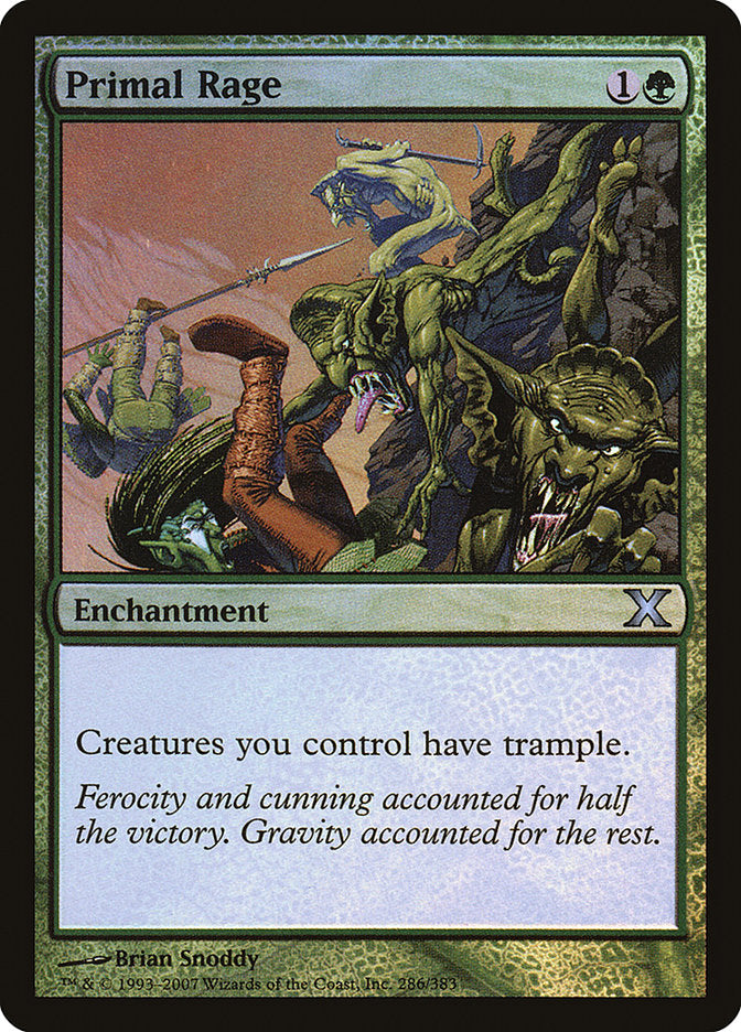Primal Rage (Premium Foil) [Tenth Edition] | Local Legends
