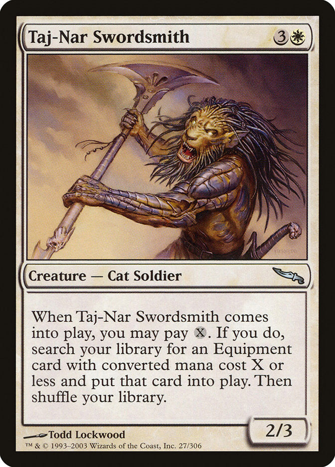 Taj-Nar Swordsmith [Mirrodin] | Local Legends