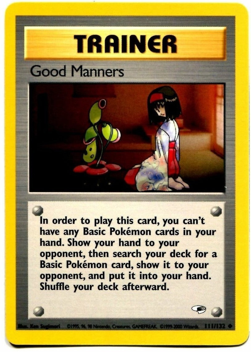 Good Manners (111/132) [Gym Heroes Unlimited] | Golgari Games