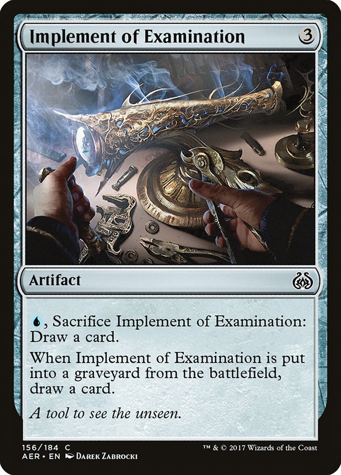 Implement of Examination [Aether Revolt] | Local Legends