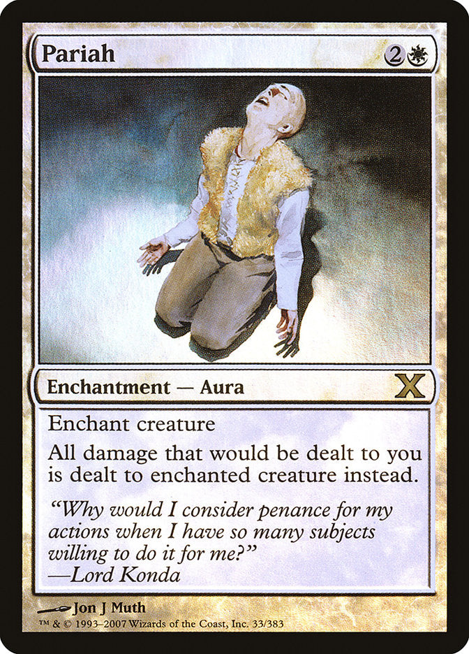 Pariah (Premium Foil) [Tenth Edition] | Local Legends