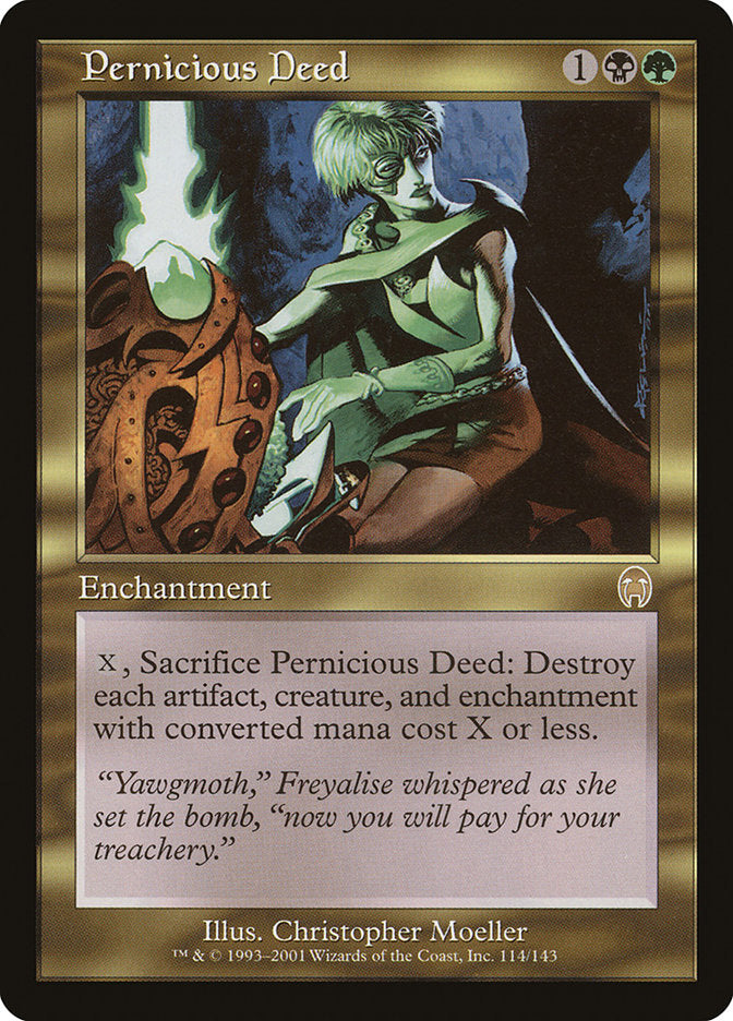 Pernicious Deed [Apocalypse] | Local Legends