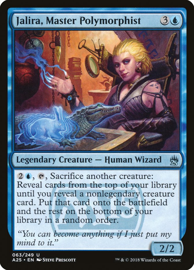 Jalira, Master Polymorphist [Masters 25] | Local Legends