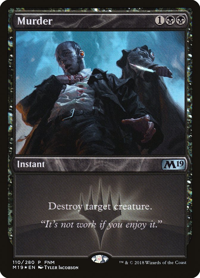 Murder (FNM) [Core Set 2019 Promos] | Local Legends