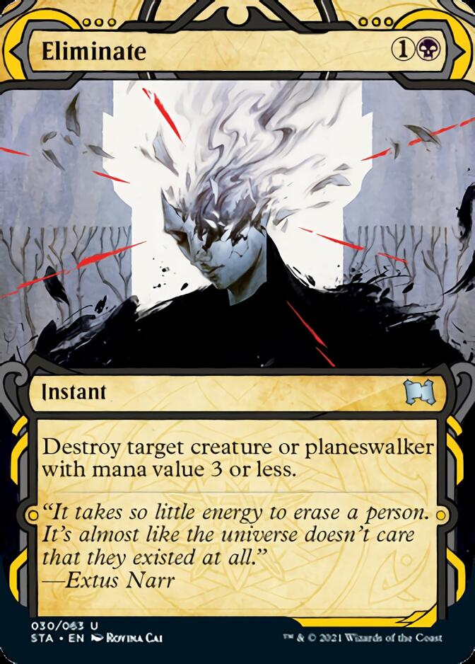 Eliminate (Foil Etched) [Strixhaven: School of Mages Mystical Archive] | Local Legends