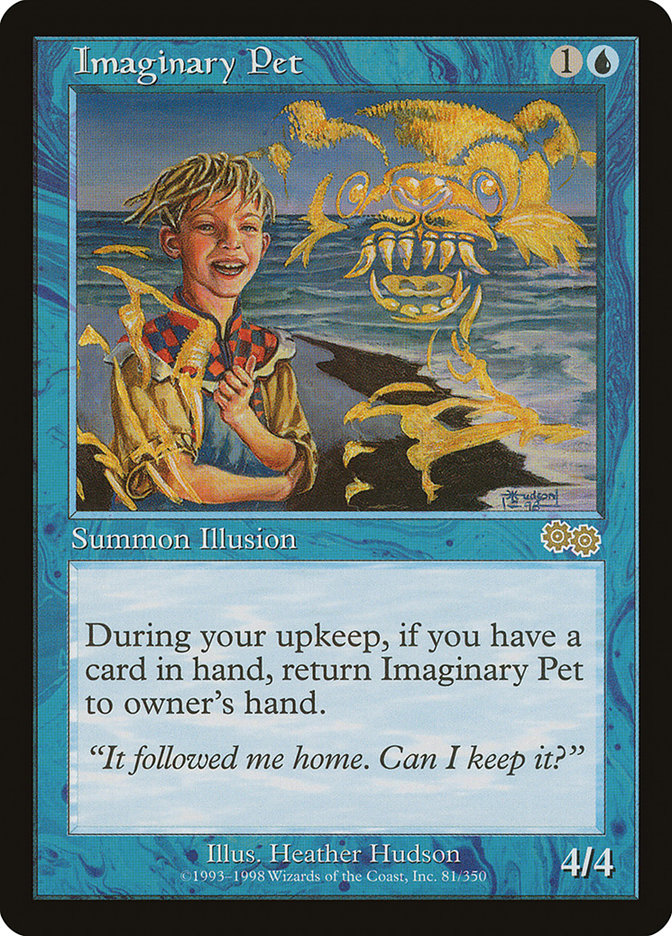 Imaginary Pet [Urza's Saga] | Local Legends