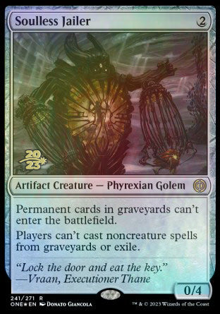 Soulless Jailer [Phyrexia: All Will Be One Prerelease Promos] | Golgari Games