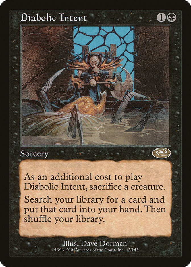 Diabolic Intent [Planeshift] | Local Legends