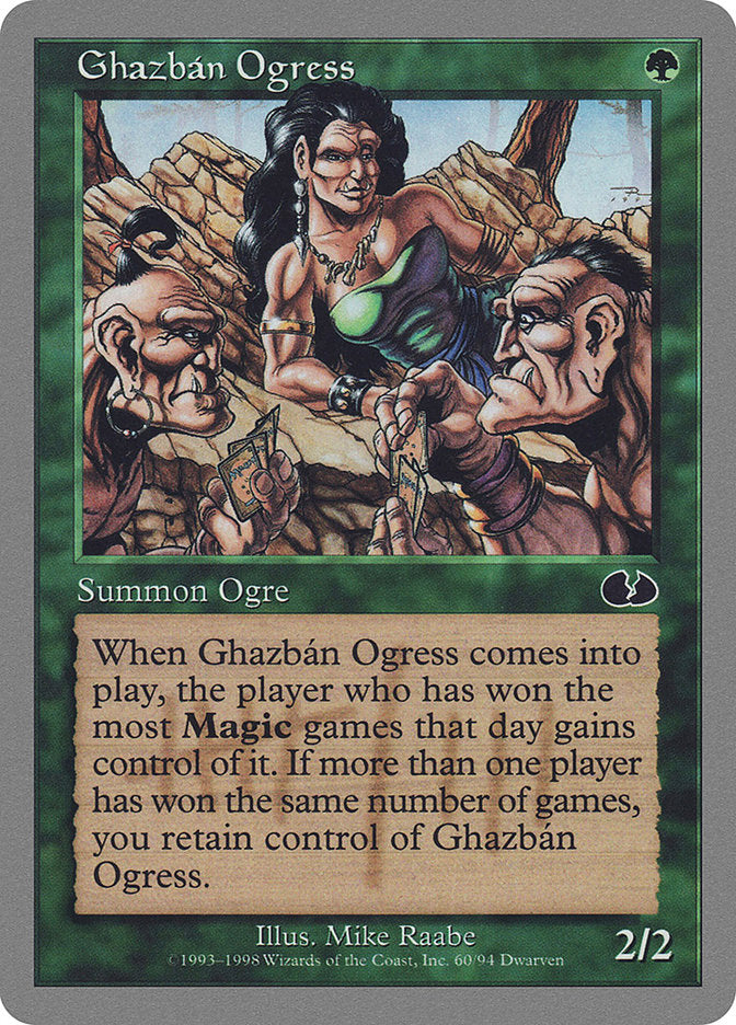 Ghazban Ogress [Unglued] | Golgari Games