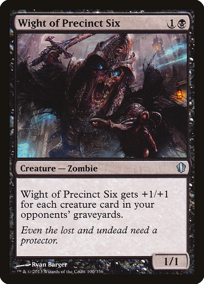 Wight of Precinct Six [Commander 2013] | Golgari Games