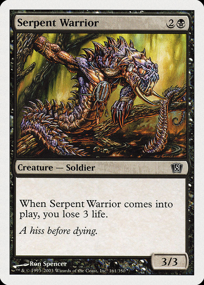 Serpent Warrior [Eighth Edition] | Local Legends