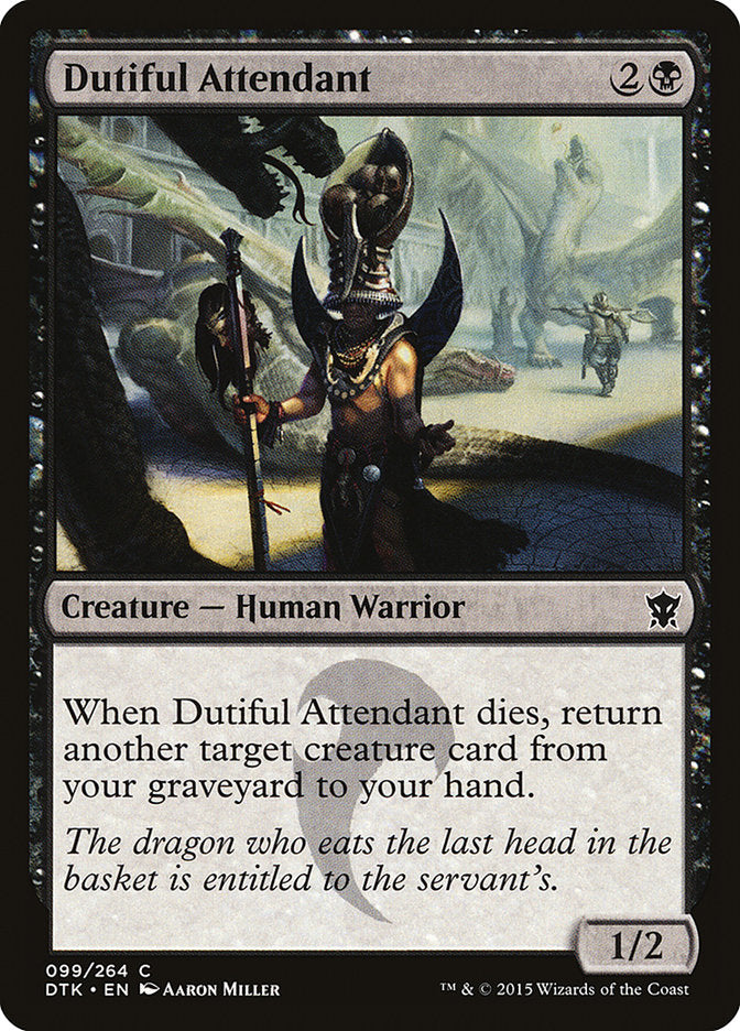 Dutiful Attendant [Dragons of Tarkir] | Golgari Games