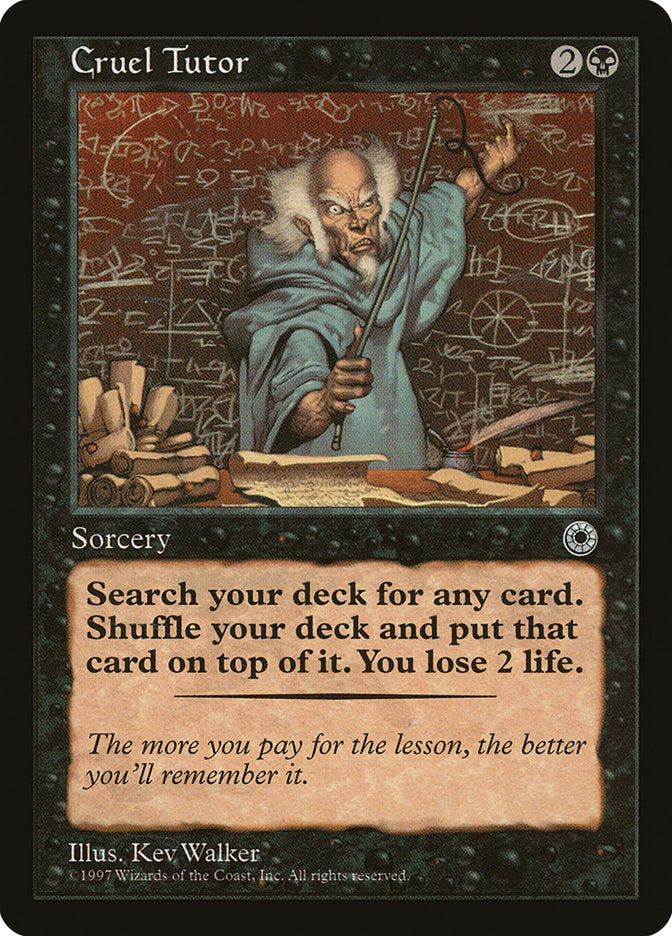 Cruel Tutor [Portal] | Local Legends