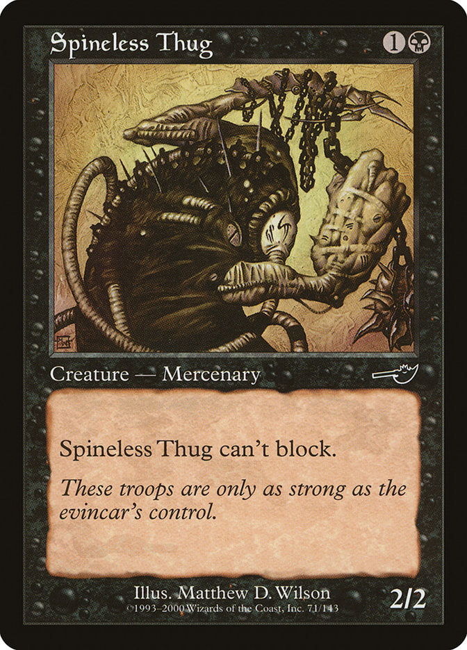 Spineless Thug [Nemesis] | Local Legends
