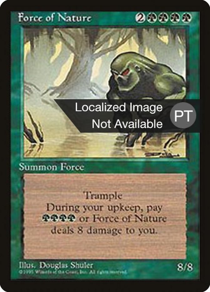 Force of Nature [Fourth Edition (Foreign Black Border)] | Local Legends