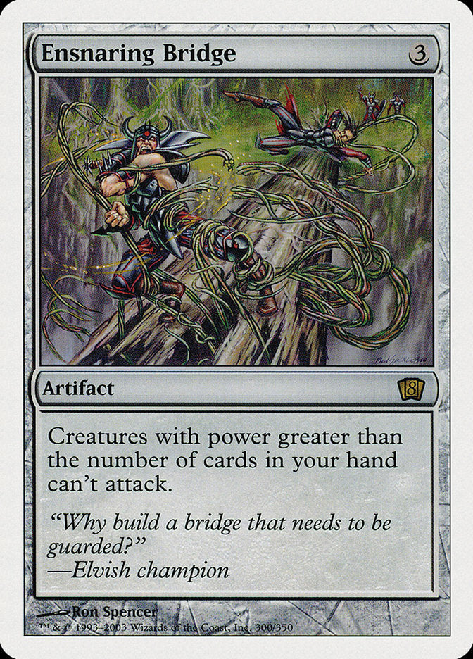 Ensnaring Bridge [Eighth Edition] | Local Legends