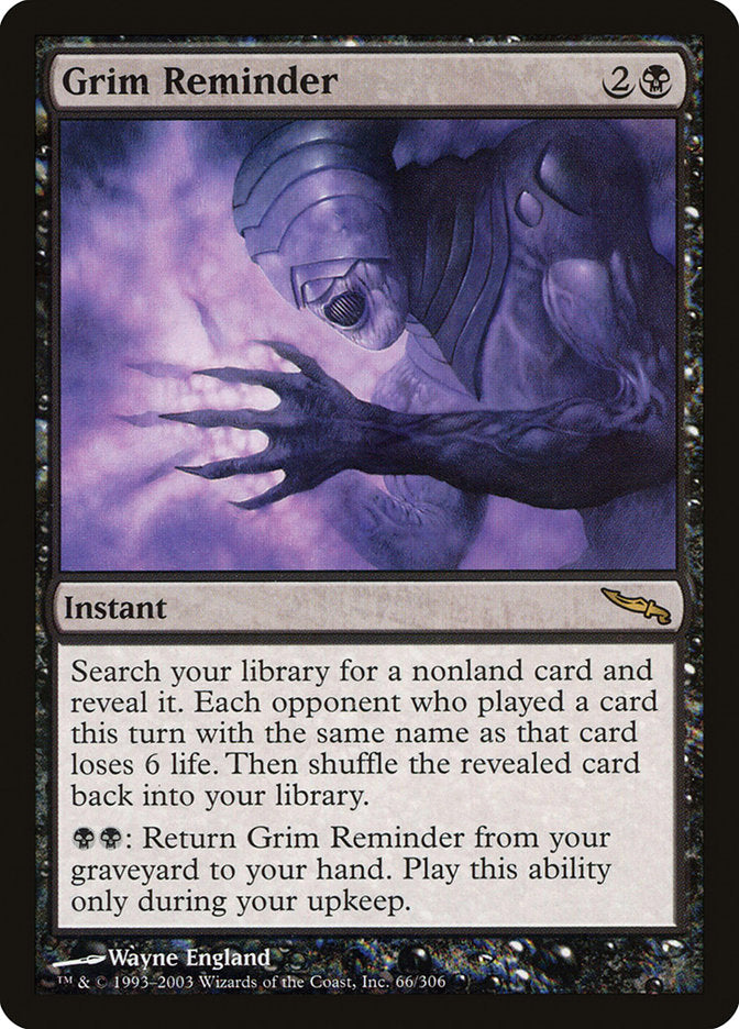 Grim Reminder [Mirrodin] | Local Legends