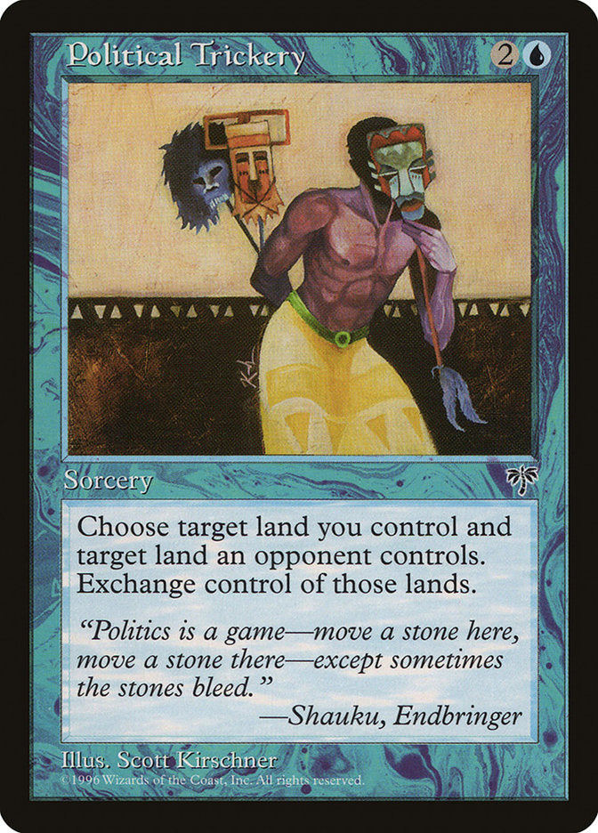 Political Trickery [Mirage] | Local Legends