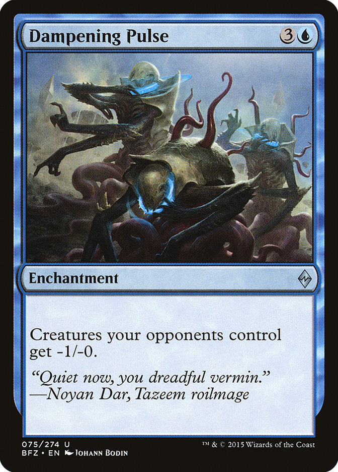 Dampening Pulse [Battle for Zendikar] | Local Legends