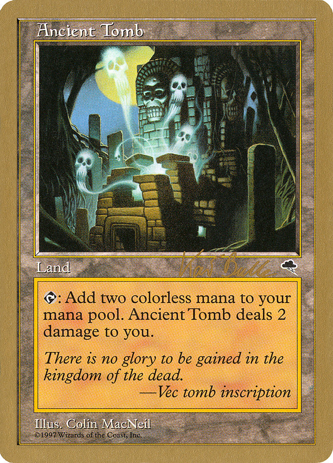 Ancient Tomb (Kai Budde) [World Championship Decks 1999] | Golgari Games