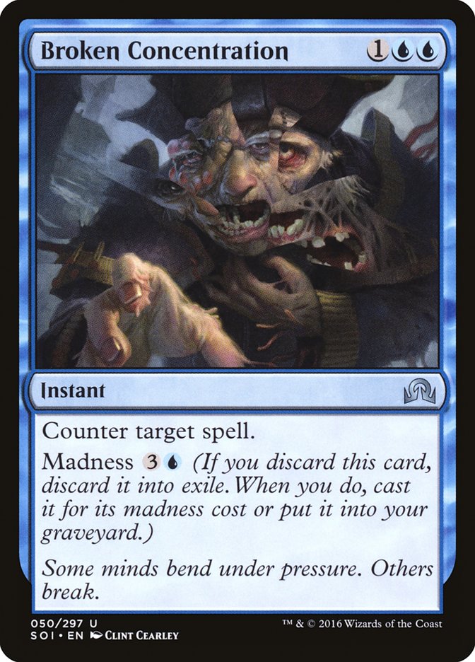Broken Concentration [Shadows over Innistrad] | Local Legends