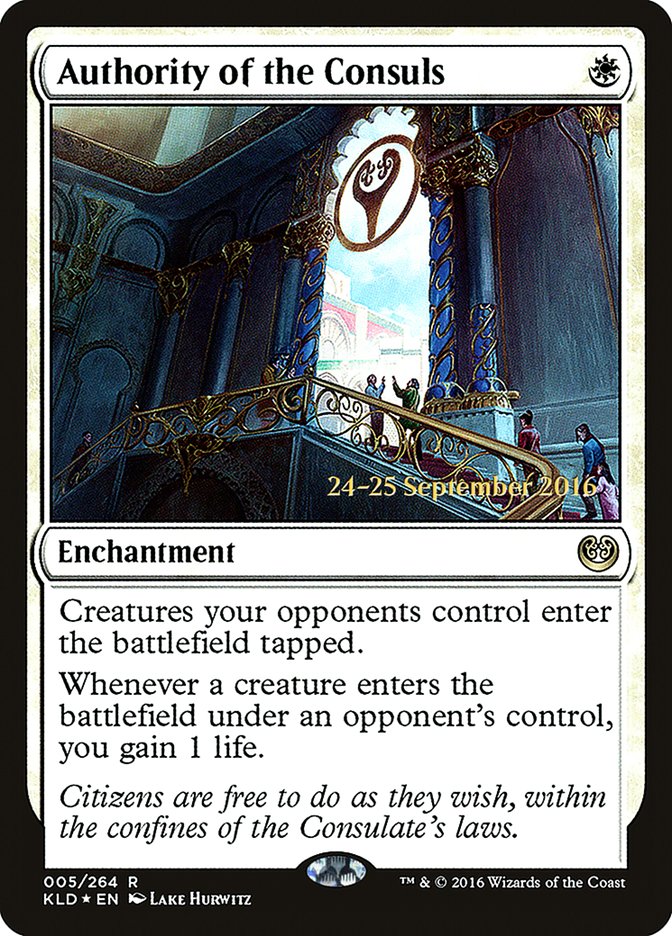 Authority of the Consuls [Kaladesh Prerelease Promos] | Local Legends