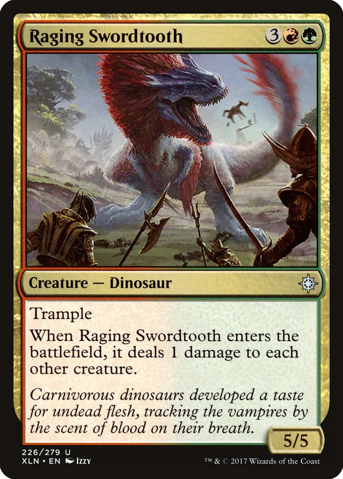 Raging Swordtooth [Ixalan] | Local Legends