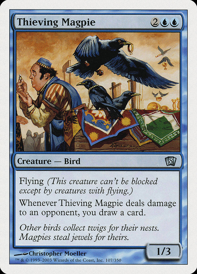 Thieving Magpie [Eighth Edition] | Local Legends