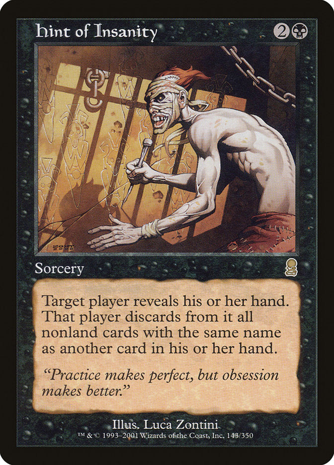 Hint of Insanity [Odyssey] | Local Legends