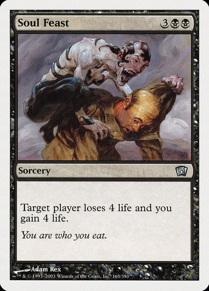 Soul Feast [Eighth Edition] | Local Legends