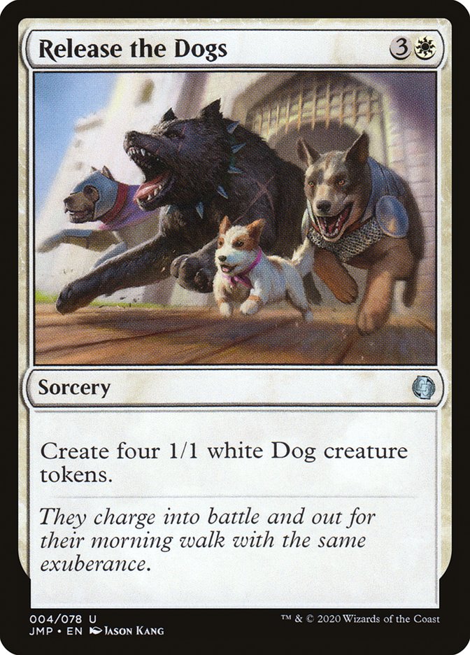 Release the Dogs [Jumpstart] | Local Legends